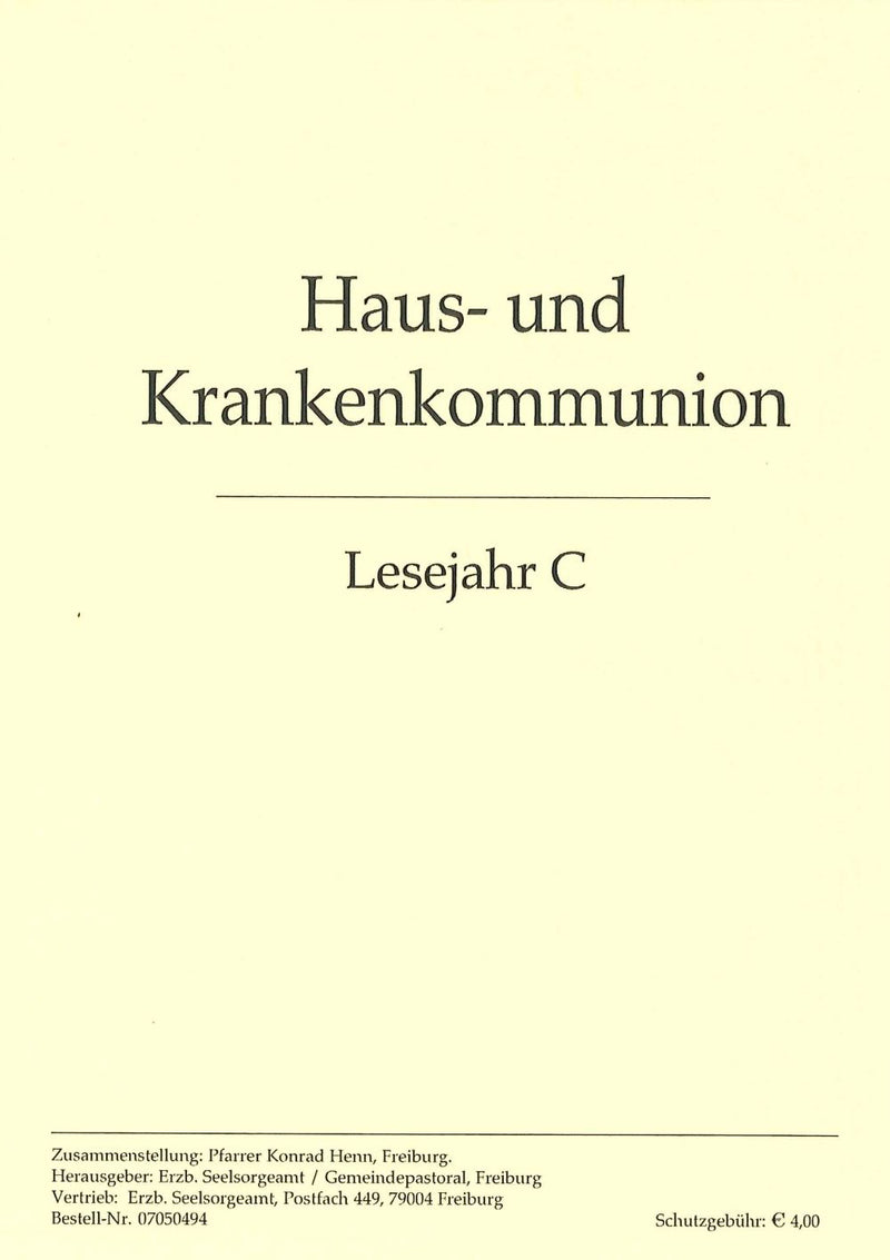 Haus- und Krankenkommunion Lesejahr C