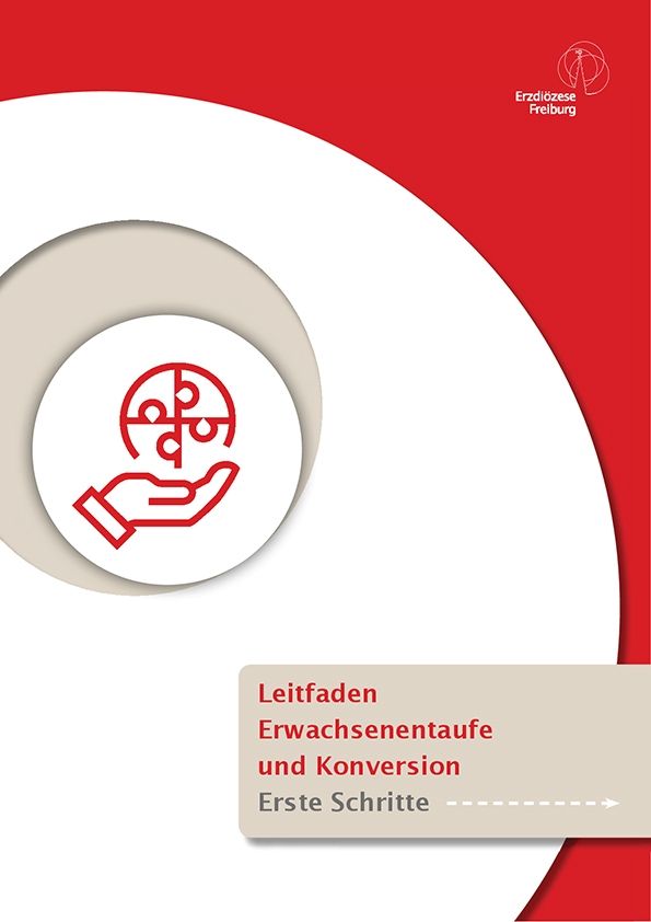 Leitfaden Erwachsenentaufe und Konversion - Erste Schritte