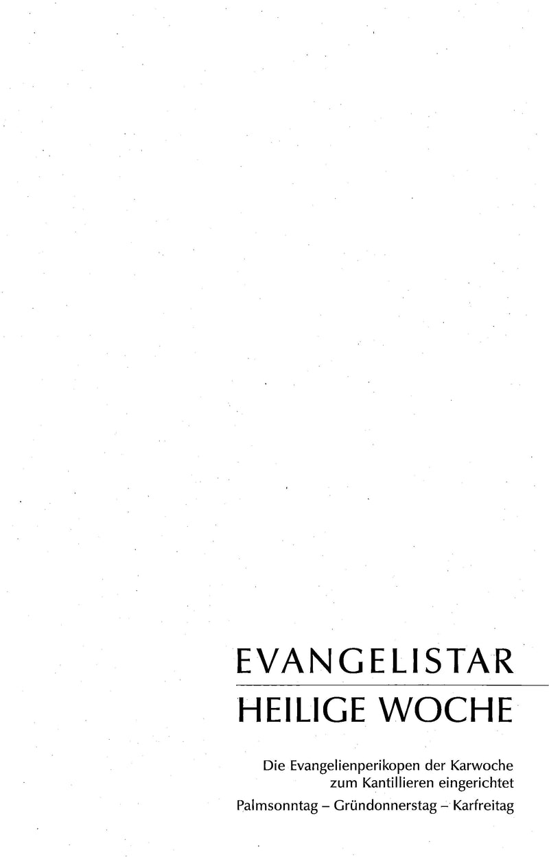 Evangelistar für die Heilige Woche