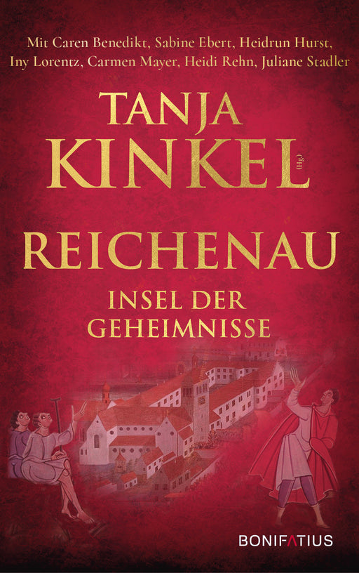 Buchcover mit dem Titel Tanja Kinkel Reichenau Insel der Geheimnisse in goldener Schrift auf rotem Hintergrund, darunter eine Illustration einer mittelalterlichen Insel mit Gebäuden und Figuren.
