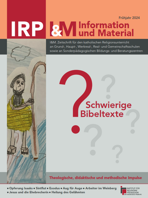 Zeitschriftentitel IRP & M Information und Material mit einer wie von einem Kind gezeichneten bärtigen Person in gelbem Gewand, die einen Hirtenstab hält, und dem Text Schwierige Bibeltexte auf rotem Hintergrund.