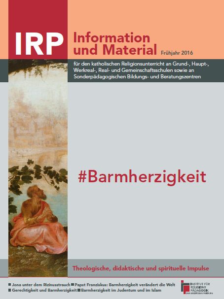 Titelblatt der Zeitschrift 'IRP Information und Material' mit dem Thema '#Barmherzigkeit' und einem Gemälde einer sitzenden Person in orangefarbener Kleidung vor einer Landschaft.
