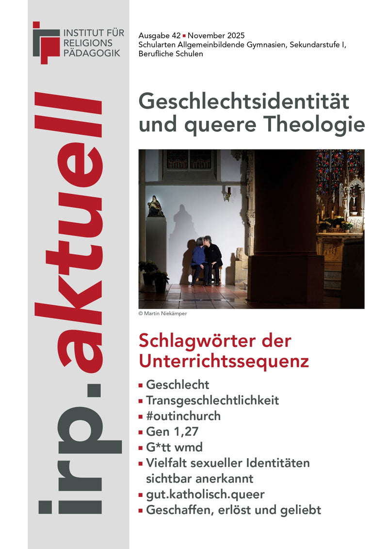 irp.aktuell Ausgabe 42: Geschlechtsidentität und queere Theologie