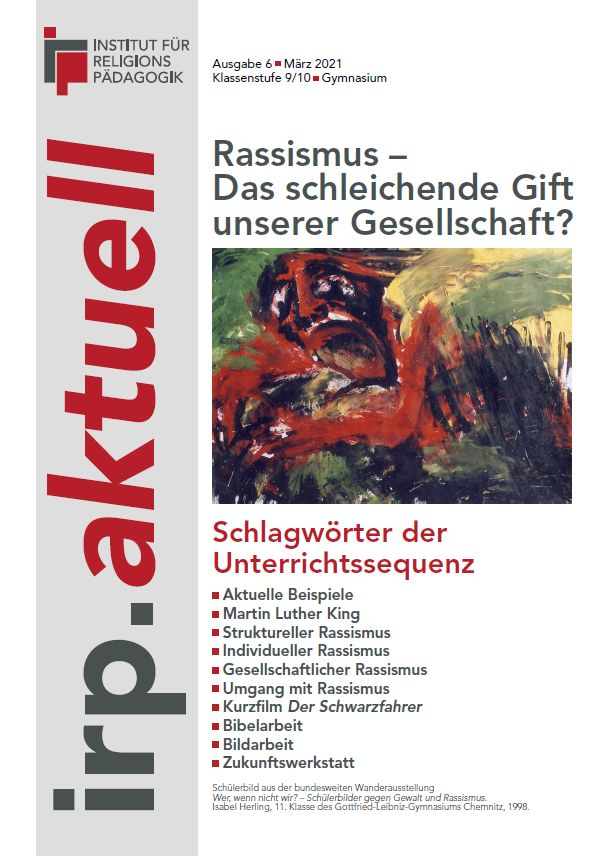 Titelseite mit Gemälde eines Gesichts, Überschrift 'Rassismus – Das schleichende Gift unserer Gesellschaft?' und Themenliste zu Rassismus im Unterricht.