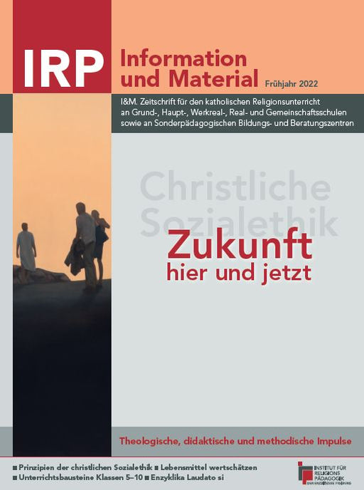 Drei Personen gehen auf einem Hügel bei Sonnenuntergang, daneben Text 'IRP Information und Material Frühjahr 2022' und 'Zukunft hier und jetzt'.