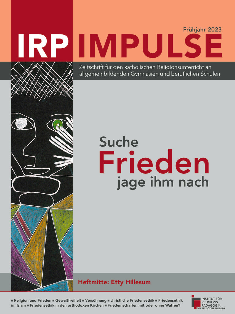 Buntes, abstraktes Gesicht mit geometrischen Formen links, rechts Text 'Suche Frieden jage ihm nach' und 'IRP IMPULSE' als Magazinüberschrift.