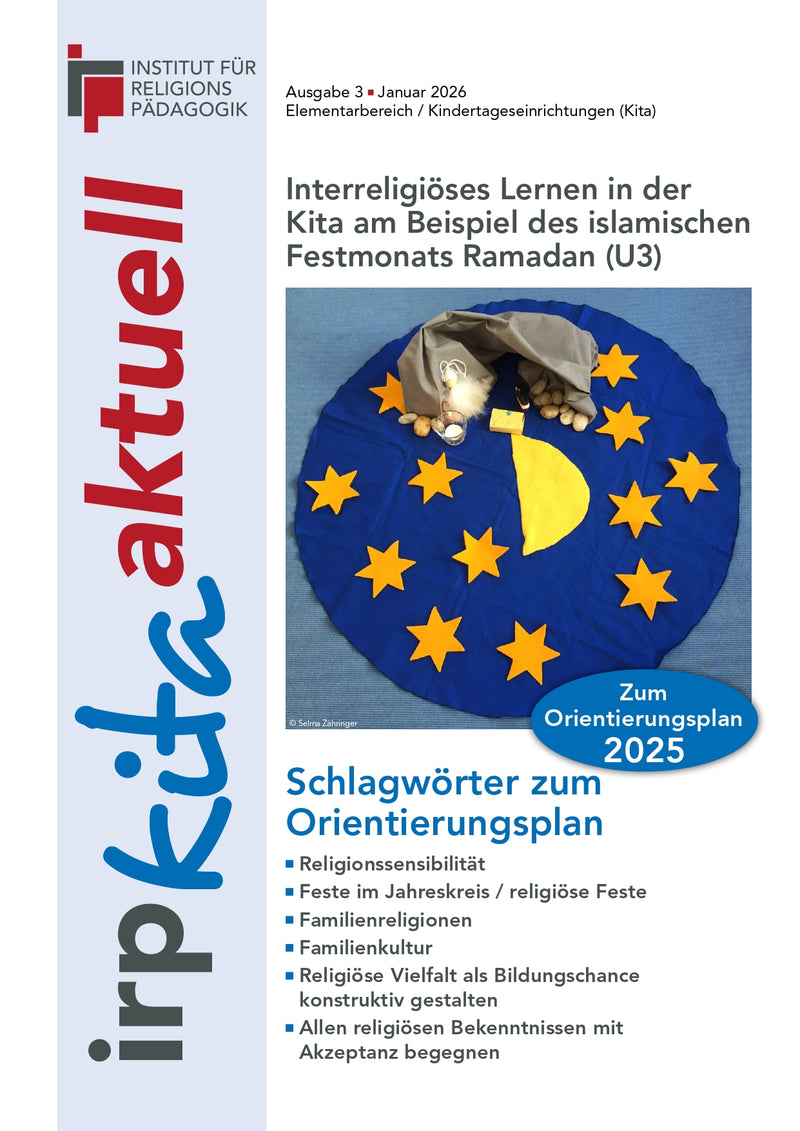 irp.kita.aktuell Ausgabe 3: Interreligiöses Lernen in der Kita am Beispiel des Ramadan