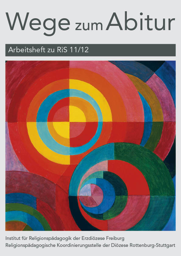 Buchcover mit dem Titel 'Wege zum Abitur' und Untertitel 'Arbeitsheft zu RiS 11/12', darunter bunte, konzentrische Kreise und Halbkreise in Rot-, Blau-, Gelb- und Grüntönen.