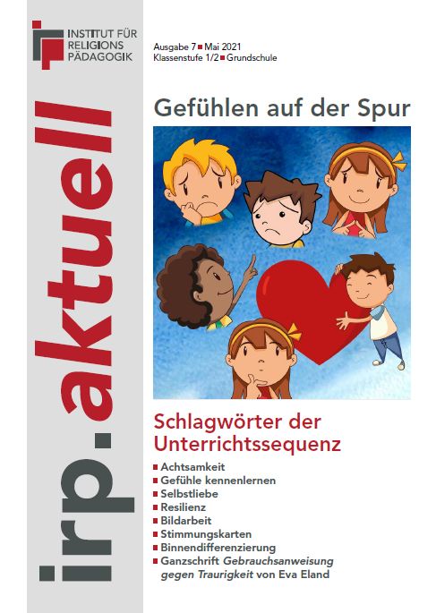 Titelblatt einer pädagogischen Zeitschrift mit Illustrationen von Kindern und einem großen roten Herz sowie einer Liste von Schlagwörtern zur Unterrichtssequenz über Gefühle
