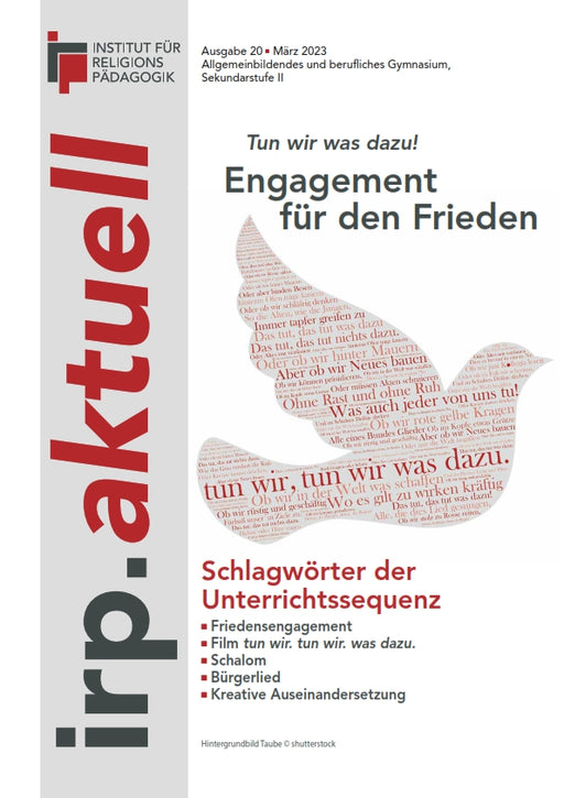 Schwarz-weiße Titelseite mit rotem Schriftzug 'irp.aktuell' und einer Taube aus Text mit dem Titel 'Engagement für den Frieden'
