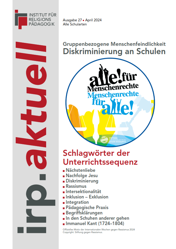 Titelblatt der Zeitschrift »irp.aktuell« Ausgabe 27 April 2024 mit dem Thema Diskriminierung an Schulen und Schlagwörtern der Unterrichtssequenz