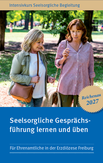 Flyer zum Kurs „Intensivkurs Seelsorgliche Begleitung 2027 Insel Reichenau“