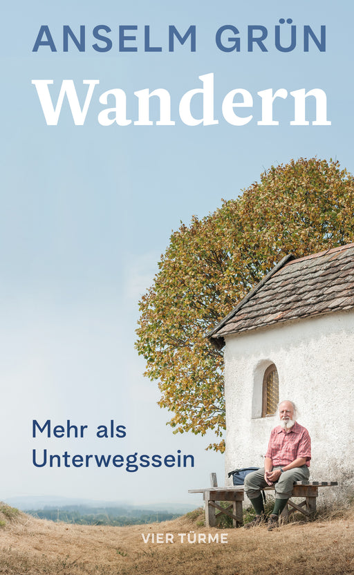 Buchcover Anselm Grün Wandern - Mann sitzt auf Bank