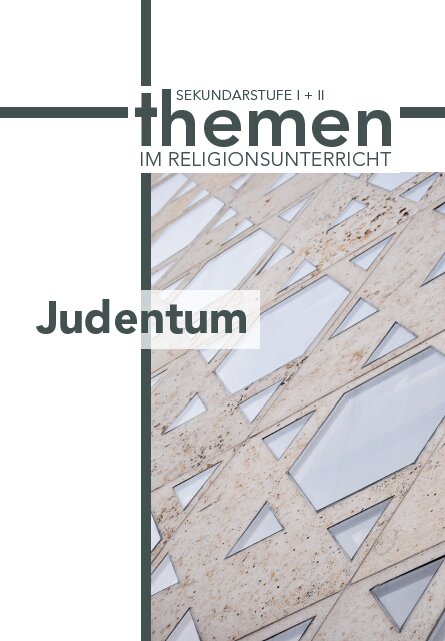 Buchtitel: „themen im Religionsunterricht: Sekundarstufe I + II – Judentum“ mit einem grafischen, steinartigen Fassadenmuster.