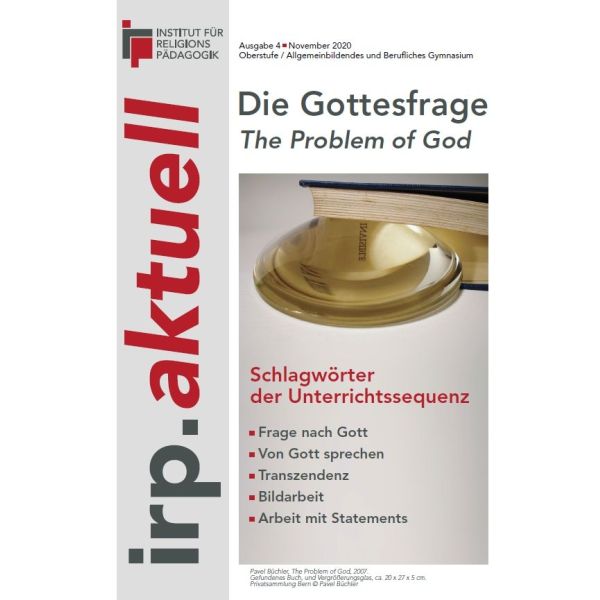 irp.aktuell Ausgabe 4: Die Gottesfrage - The Problem of God