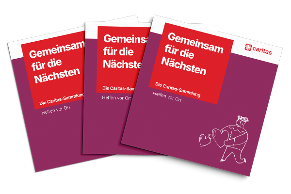 Drei Broschüren der Caritas-Sammlung „Gemeinsam für die Nächsten"
